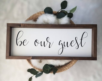 Be Our Guest Sign Etsy