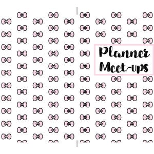 May include: A white printable planner page with a pink bow pattern and the text "Planner Meet-ups" in black.