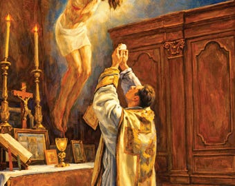 Holy Sacrifice of the Mass Elevation Catholic DIGITAL DOWNLOAD PRINTABLE