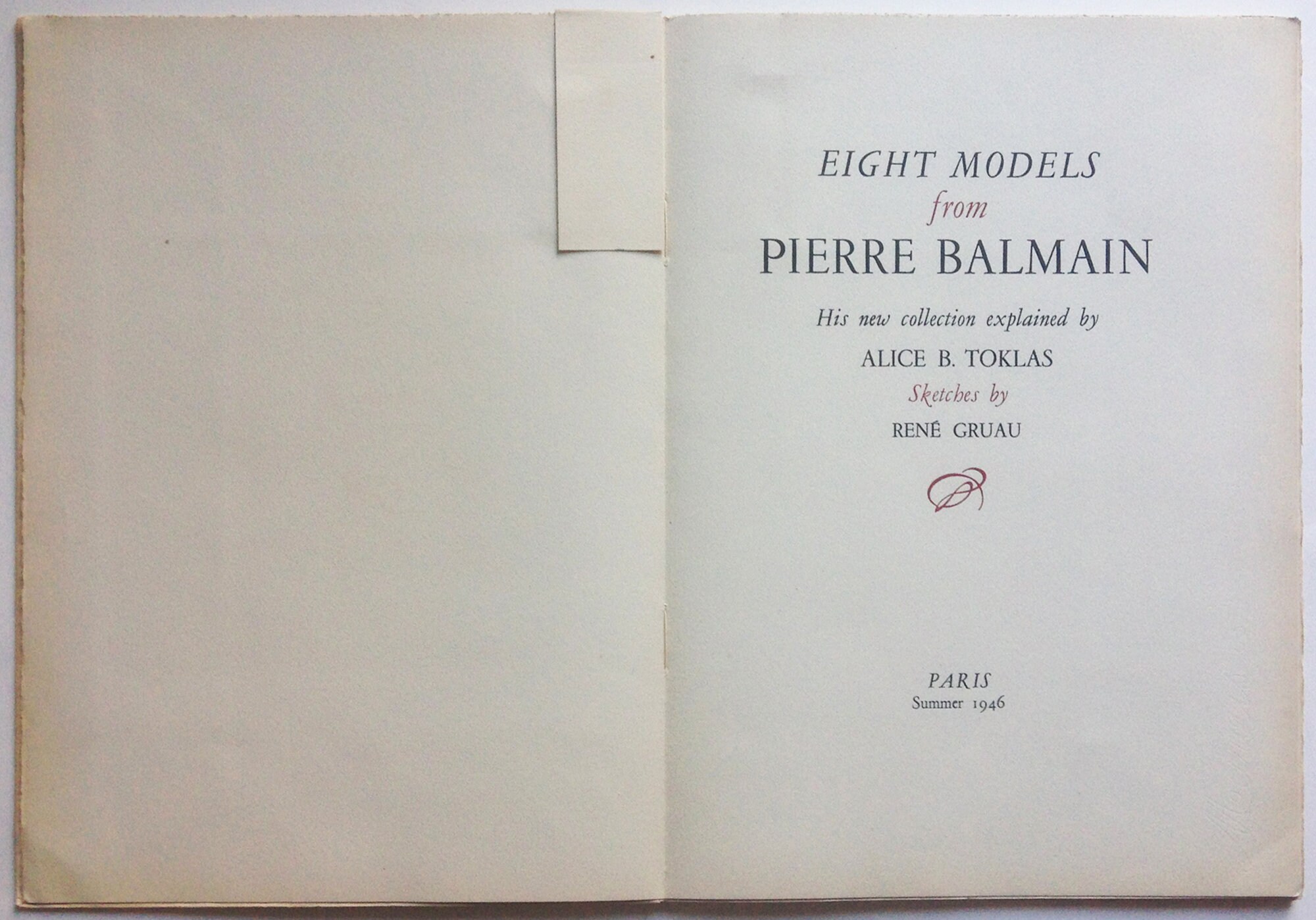 A new French style - Eight models by Pierre Balmain. Commented by Alice B. Toklas. Illustrated by René Gruau.