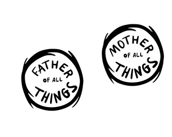 Free Free 96 Mother Of All Things Svg SVG PNG EPS DXF File