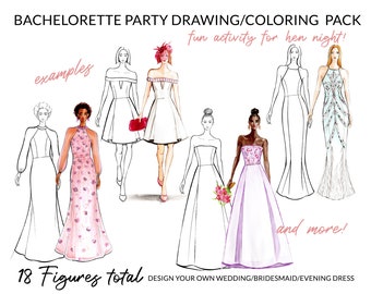 Bachelorette Party Coloring/Drawing Pack, Hen Night, Hen Party, Bridal Wedding Gown, Bridesmaid Dress, Fashion Illustration, Fashion Sketch