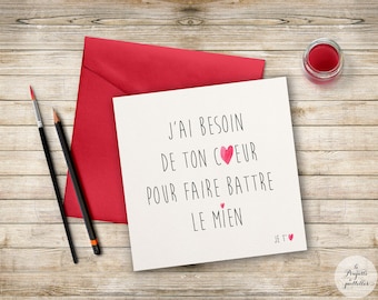 Carte d'amour - "Besoin de ton coeur"