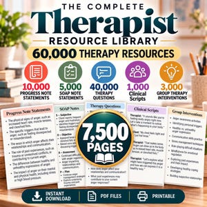 May include: The Complete Therapist Resource Library features 60,000 therapy resources, including 10,000 progress note statements, 5,000 SOAP note statements, 40,000 therapy questions, 1,000 clinical scripts, 3,000 group interventions, and 7,500 pages.