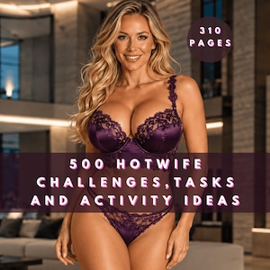 Może przedstawiać: Fioletowy komplet bielizny koronkowej z biustonoszem typu balkonetka i pasującymi majtkami. Obraz zawiera tekst 310 PAGES oraz 500 HOTWIFE CHALLENGES, TASKS AND ACTIVITY IDEAS, co wskazuje, że jest to okładka książki z pomysłami na aktywności w związku.
