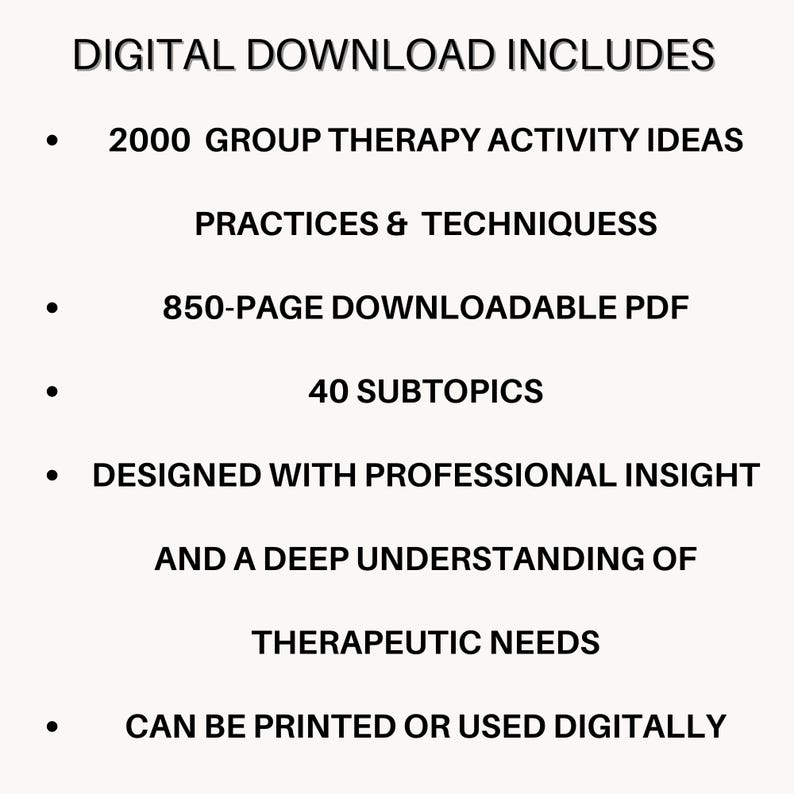 Puede incluir: Un fondo blanco con texto negro que enumera el contenido de una descarga digital. La descarga incluye 2000 ideas de actividades de terapia grupal, pr&aacute;cticas y t&eacute;cnicas, un PDF descargable de 850 p&aacute;ginas y 40 subtemas.