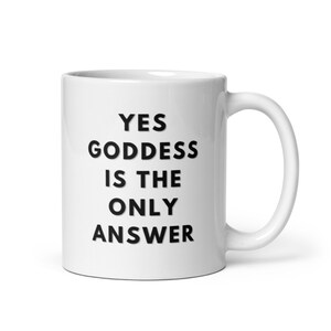 Goddess Mug