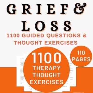 Grief and Loss | Bereavement Healing Therapy Teens Adults Workbook Sorrow Worksheets Journal | Therapist Intervention Therapeutic Questions