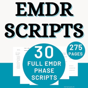 EMDR Scripts | Eye Movement Desensitization and Reprocessing Therapy Worksheets Phases | Trauma Therapist Intervention Techniques Workbook