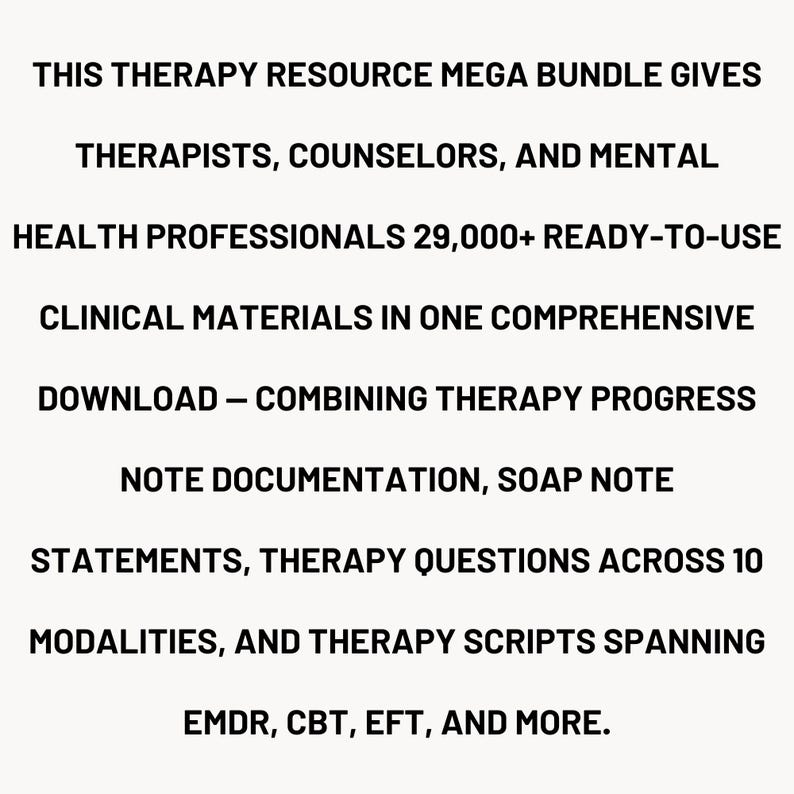 Puede incluir: Texto sobre un fondo blanco: &laquo;ESTE MEGA PAQUETE DE RECURSOS DE TERAPIA OFRECE A TERAPEUTAS, CONSEJEROS Y PROFESIONALES DE LA SALUD MENTAL M&Aacute;S DE 29.000 MATERIALES CL&Iacute;NICOS LISTOS PARA USAR EN UNA DESCARGA COMPLETA - COMBINANDO EL PROGRESO DE LA TERAPIA, LA DOCUMENTACI&Oacute;N DE NOTAS, LAS NOTAS SOAP, LAS DECLARACIONES, LAS PREGUNTAS DE TERAPIA EN 10 MODALIDADES Y LOS GUIONES DE TERAPIA QUE ABARCAN EMDR, CBT, EFT Y M&Aacute;S.&raquo;