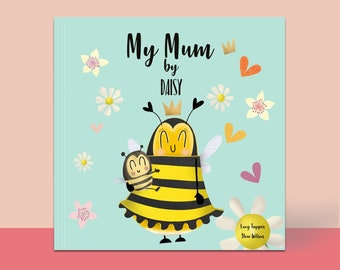 CLIENTI EUROPEI, Libro personalizzato 'My Mum' per la mamma, Regali per la festa della mamma, Regali di compleanno per la mamma, Regali per i bambini