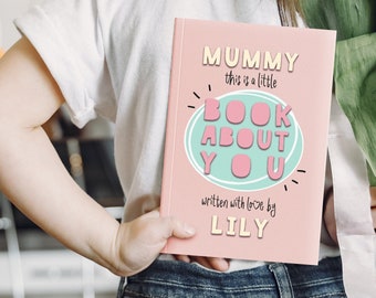 Personalised Fill In With Your Words Book About Mummy, Fill In The Blank Personalized Book, Mommy Birthday Gift from Child, Mother's Day