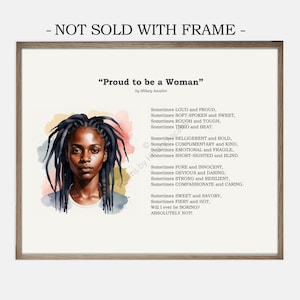 Può includere: Un'illustrazione ad acquerello di una donna con i dreadlocks. L'illustrazione è in tonalità di rosa, arancione e giallo. Il testo "Proud to be a Woman" è in cima all'immagine. Il testo sotto l'immagine recita: "Sometimes LOUD and PROUD, Sometimes SOFT-SPOKEN and SWEET, Sometimes ROUGH and TOUGH, Sometimes TIRED and BEAT. Sometimes BELLIGERENT and BOLD, Sometimes COMPLIMENTARY and KIND, Sometimes EMOTIONAL and FRAGILE, Sometimes SHORT-SIGHTED and BLIND. Sometimes PURE and INNOCENT, Sometimes DEVIOUS and DARING, Sometimes STRONG and RESILIENT, Sometimes COMPASSIONATE and CARING. Sometimes SWEET and SAVORY, Sometimes FIERY and HOT, Will I ever be BORING? ABSOLUTELY NOT!"