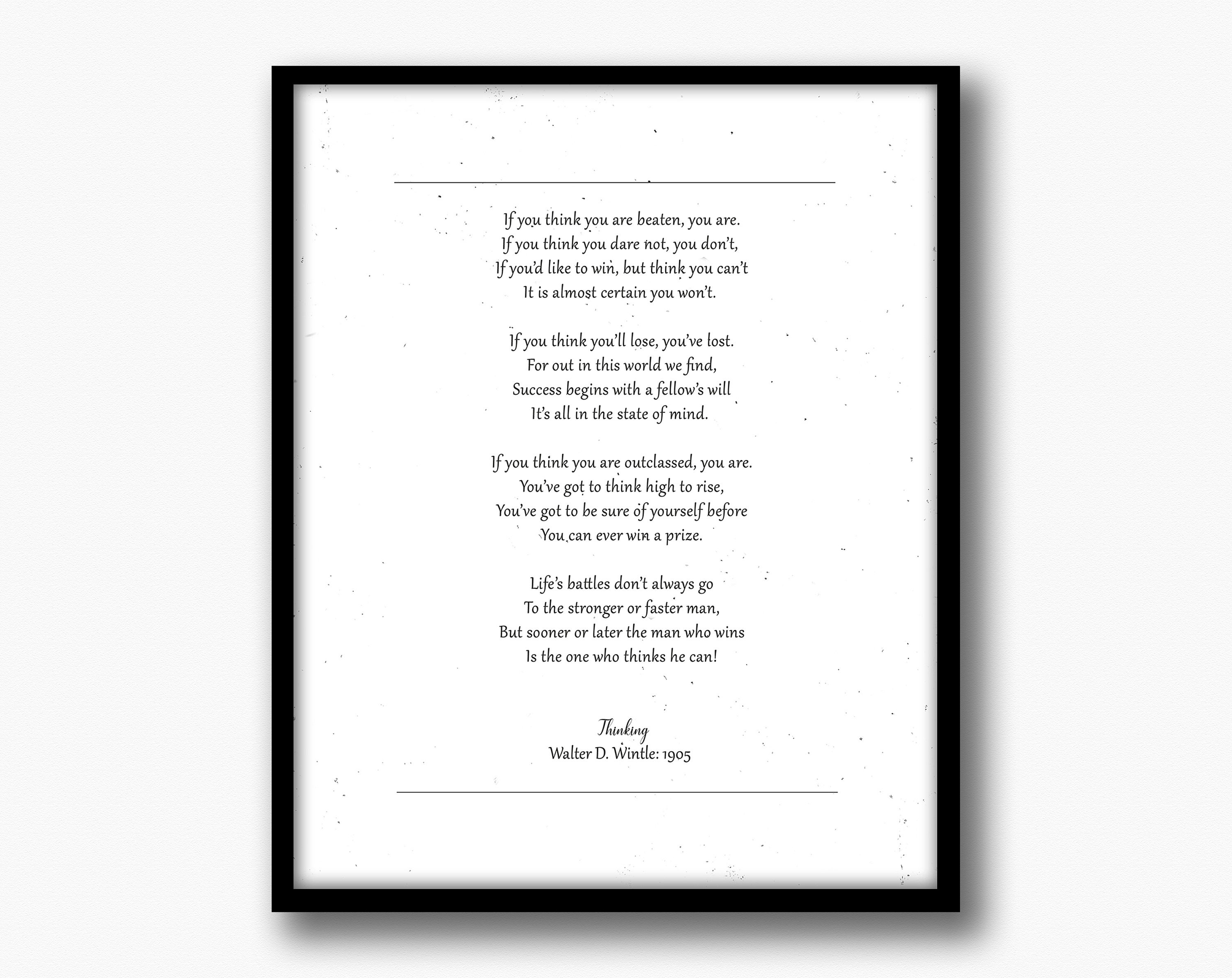 THINKING POEM, Walter D. Wintle, the Man Who Thinks He Can, the Victor, Graduation Gift