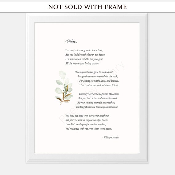 8x10 Print UNFRAMED Present for Mom from Son or Daughter Inspirational Quote Wall Decor from Child Happy Birthday Mom Wall Art Gift for Mother Mothers Day Poem for Her