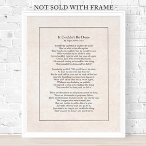 It Couldn’t Be Done, Motivational Inspirational Poem, Graduation Retirement Gift, Edgar Albert Guest 8x10 Print (Unframed)