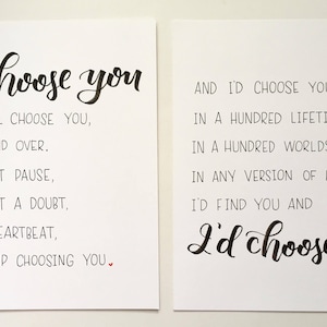 I'd Choose You, I Choose You | Wedding Love Quotes | Wedding Anniversary Quote | Hand Lettered 8x10 | Wall Decor for Bedroom/Home Wall Decor