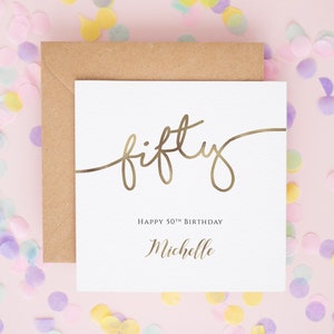 50th Birthday Card, Golden Birthday Card, Personalised 50th Birthday Card For Mum, Best Friend 50th Birthday Card, 50 Years Old #727