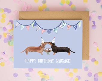 Sausage Dog Birthday Card: Dachshund Lover Gift