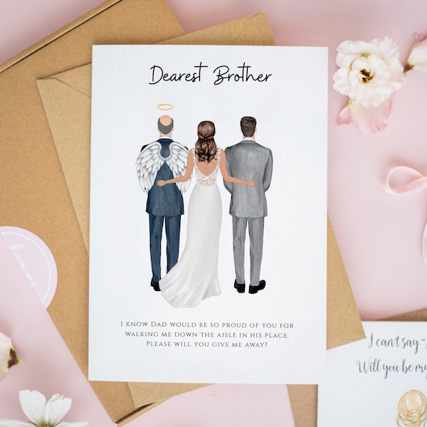 Angel Dad Card, Brother Will You Give Me Away Card, Father of the Bride Cards, To My Brother On My Wedding Day, Dad Wedding Cards #674