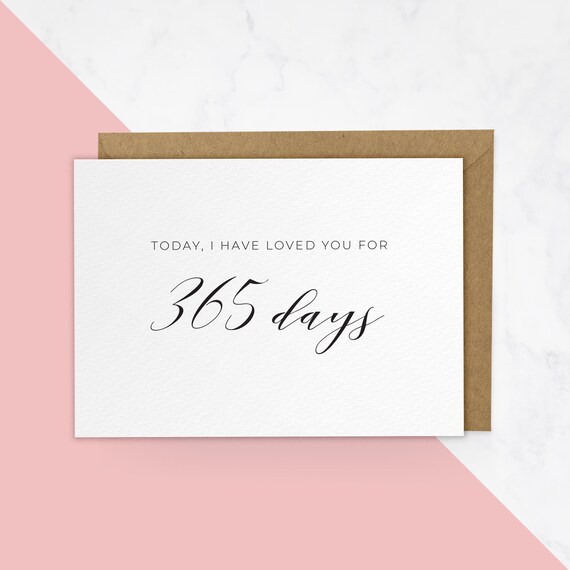 I Have Loved You For 365 Days One Year Anniversary Love Etsy I Have Loved You For 365 Days One Year Anniversary Love Etsy