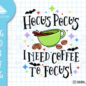 Ik heb koffie nodig om me te concentreren Clipart SVG, png, PSD, dxf, EPS, Persoonlijk en commercieel gebruik.
