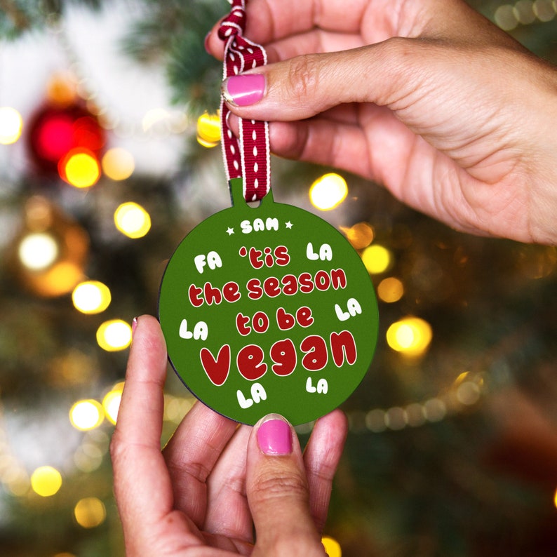 Personalised Vegan Christmas Bauble, Christmas Gift for Vegans, Custom Vegan Message Bauble Green