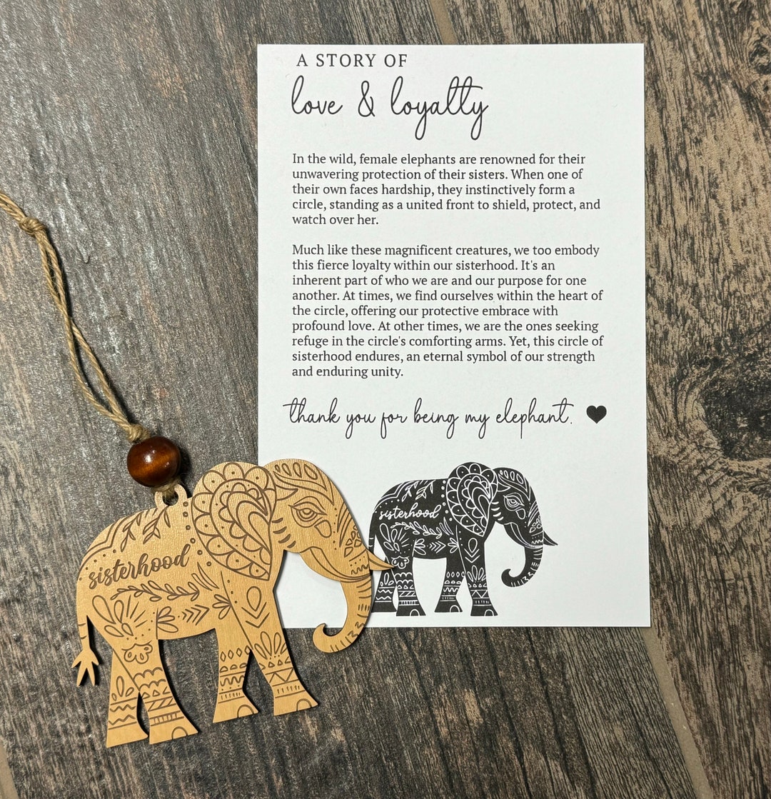 Elephant Sisterhood Gift, Friends, Family, Besties, Aunt, Mom, Daughter ...