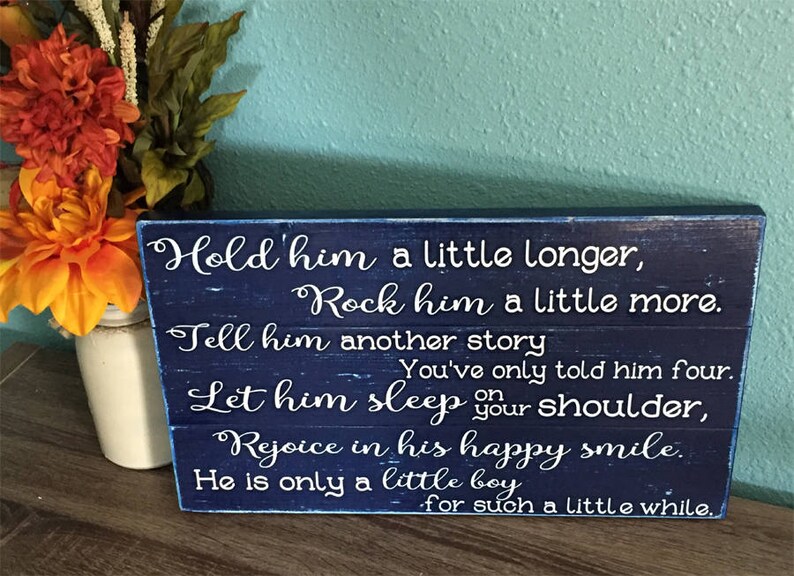 Hold Him a Little Longer Rock Him a Little More Tell Etsy