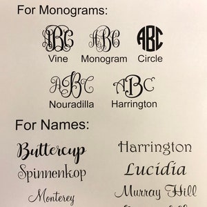 May include: A chart showing different font and letter styles for monograms and names. The styles include Vine, Monogram, Circle, Nouradilla, Harrington, Buttercup, Spinnenkop, Lucidia, Monterey, Bellavera, and Murray Hill.