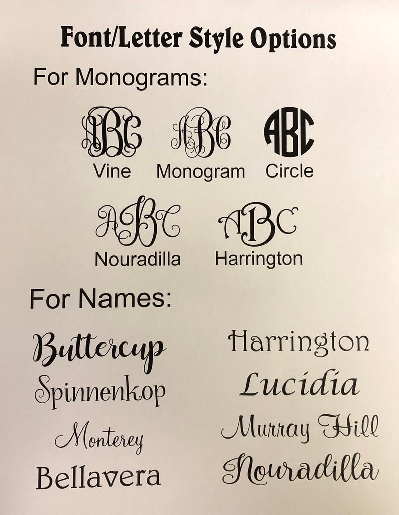May include: A chart showing different font and letter styles for monograms and names. The styles include Vine, Monogram, Circle, Nouradilla, Harrington, Buttercup, Spinnenkop, Lucidia, Monterey, Bellavera, and Murray Hill.