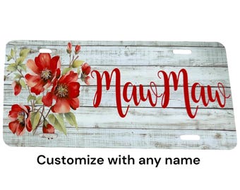 Personalized Mawmaw License Plate: Floral Car Tag