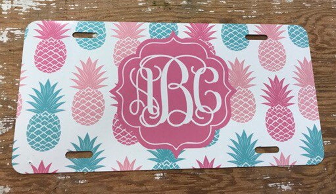Pineapple License Plate Monogram Pineapple Car Tag Etsy