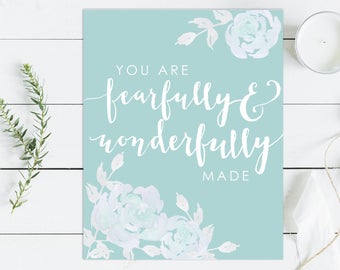 You are fearfully and wonderfully made/Psalm 139/Nursery Bible Verse Print/Nursery Wall Art/Watercolor/Decor/Floral/Baby Girl/Girl's Room