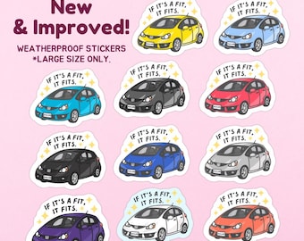 Honda Fit "If It's A Fit, It Fits" Glossy Sticker - Car Sticker, Laptop Decal, Water Resistant, Hydroflask
