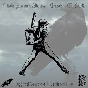 May include: Black and white silhouette of a baseball player in a batting stance, holding a bat. The player is wearing a baseball cap and uniform. The image is set against a cloudy sky with a crow in the background. The text "Make your own Stickers Decals T-Shirts" and "Digital Vector Cutting File" is included in the image.