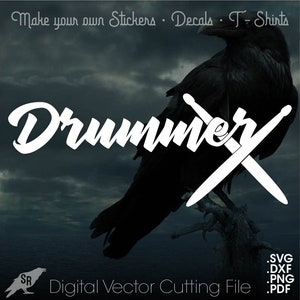 May include: A digital vector cutting file design featuring the word "Drummey" in white with crossed drumsticks. The design is set against a dark background with a silhouette of a raven.