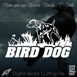 Bird Dog, vetor para Cricut / Silhueta, download instantâneo digital svg, dxf, pdf, png