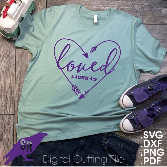Loved John 4 9 Svg Vector For Cricut Silhouette Digital Etsy