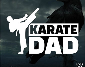 Karate Dad, Vector para Cricut / Silhouette, Descarga instantánea digital svg, dxf, pdf, png