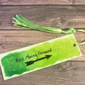 Keep Moving Forward Laminated Watercolor Bookmark, Book Lover Accessory, Green Watercolors on Cardstock, Gift for Reader