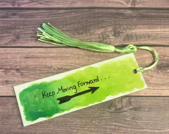 Keep Moving Forward Laminated Watercolor Bookmark, Book Lover Accessory, Green Watercolors on Cardstock, Gift for Reader