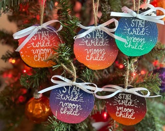 Stay Wild Moon Child Wood Ornaments, Acrylic Painted Sunset Wood Slice, Stay Wild Moon Child gift, Christmas Ornaments