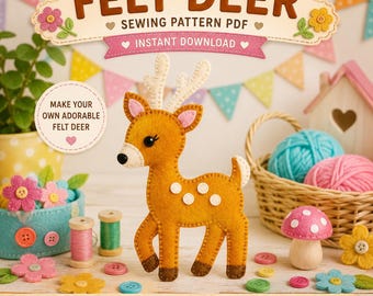 Filz Hirsch Nähen Muster PDF, Waldland Hirsch Plüsch-Anleitung, DIY Filz Tier Muster, Kinderzimmer Dekor Nähen Projekt, Anfänger Filz Handwerk