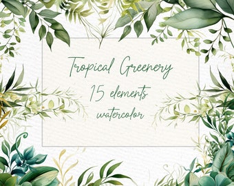 Watercolor Tropical Greenery Clipart: 15 PNG Elements (Digital Download)