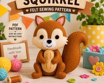 Eichhörnchen Filz Nähmuster PDF, Waldtier Plüschtier Anleitung, DIY Stofftier Muster, süsses Kinderzimmer Dekor, anfängerfreundliches Filz Nähen