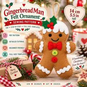 May include: A brown felt gingerbread man ornament sewing pattern featuring a white icing-style trim, a red bow tie, and two buttons. The text reads Gingerbread Man Felt Ornament Sewing Pattern, 14 cm 5.5 in tall, and A handmade Christmas from the heart.