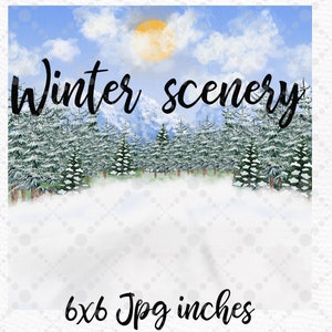 May include: A digital illustration of a winter scene with a snowy forest and a bright blue sky. The text "winter scenery" is written across the top of the image. The image is 6x6 inches.