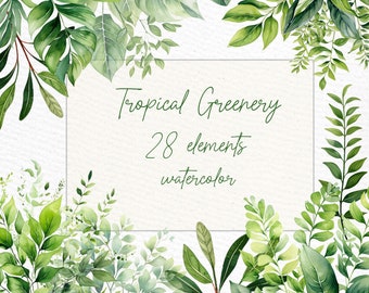 Watercolor Tropical Greenery Clipart: 28 PNG Elements (Digital Download)