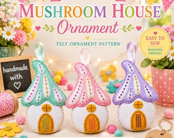 Filz Pilz Haus Ornament Schnittmuster, Woodland Cottagecore Decor PDF Download